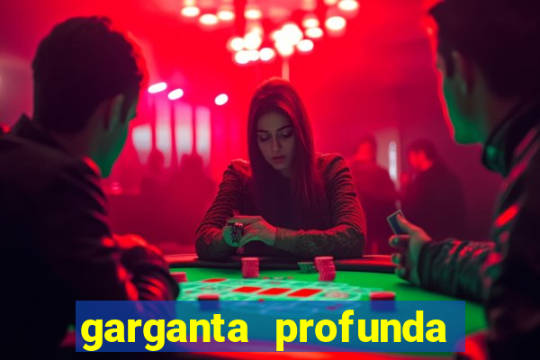 garganta profunda porto alegre